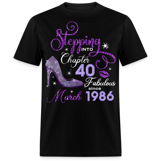 STEPPING INTO CHAPTER 40 FAB SINCE MARCH 1986 UNISEX SHIRT