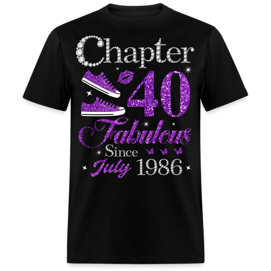 CHAPTER 40 FABULOUS SINCE JULY 1986 UNISEX SHIRT