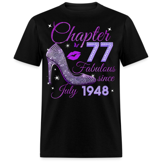 CHAPTER 77 FABULOUS SINCE JULY 1948 UNISEX SHIRT