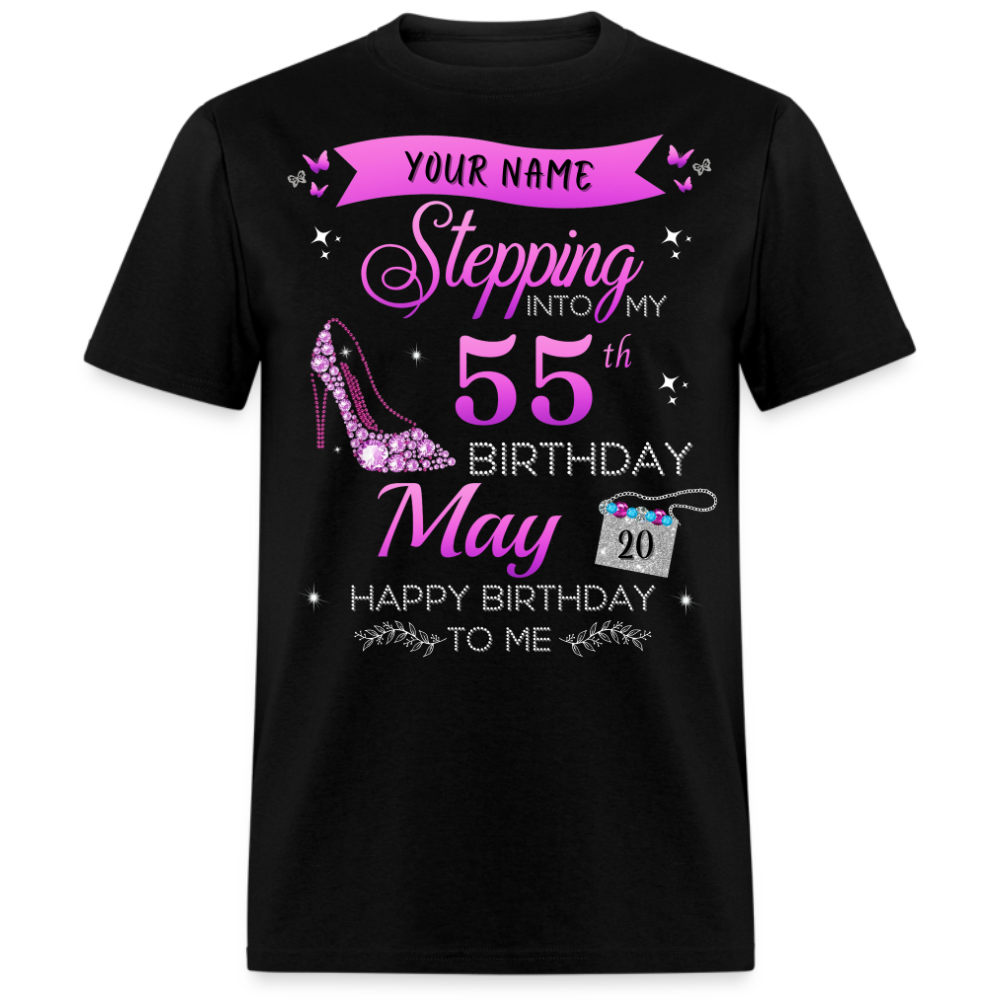 PERSONALIZABLE MAY STEPPING BIRTHDAY UNISEX SHIRT