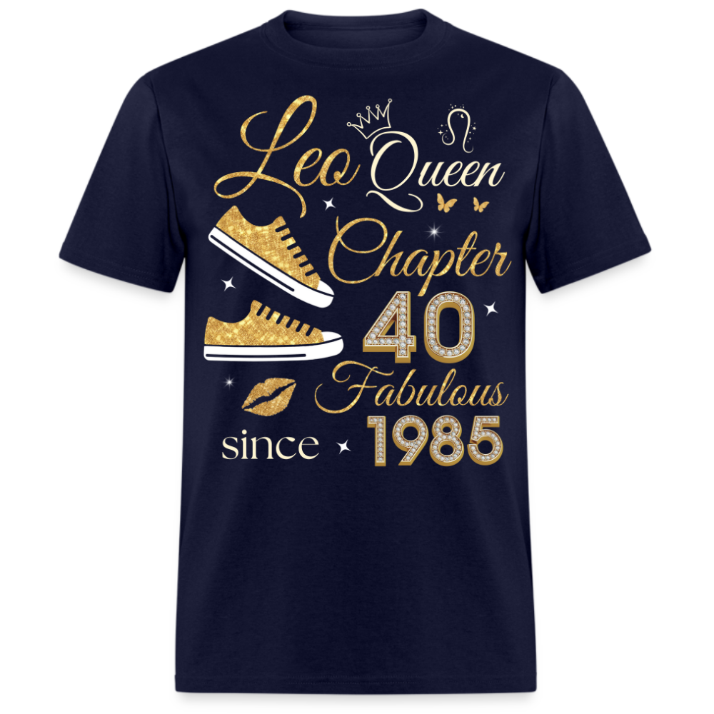 LEO QUEEN CHAPTER 40 FAB SINCE 1985 UNISEX SHIRT