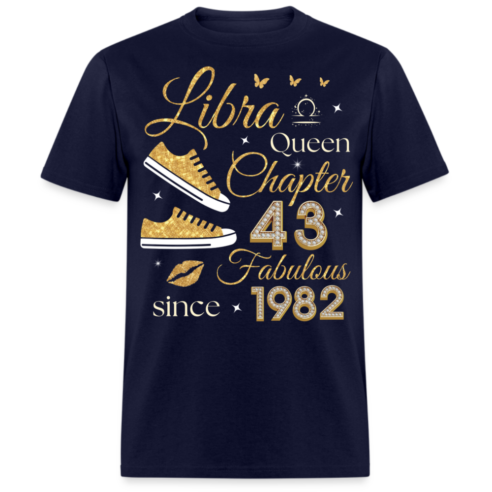 LIBRA QUEEN CHAPTER 43 FAB SINCE 1982 UNISEX SHIRT