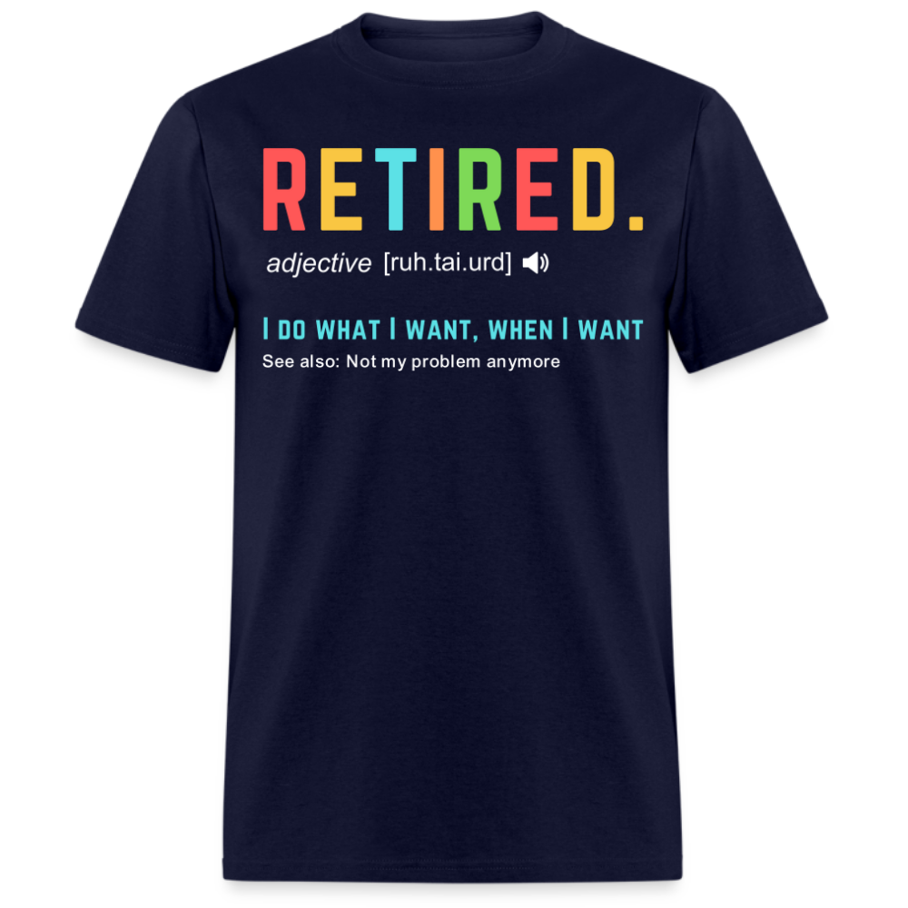 RETIRED UNISEX SHIRT