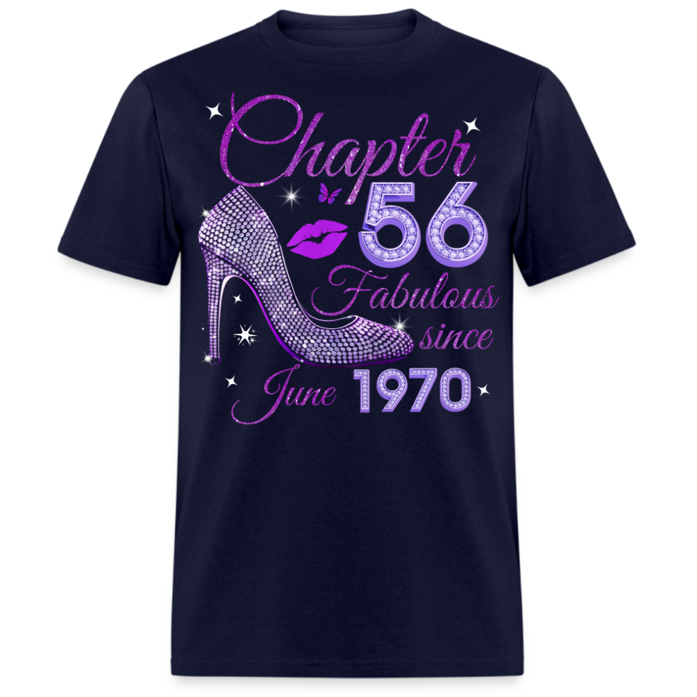 CHAPTER 56 FABULOUS SINCE JUNE 1970 UNISEX SHIRT
