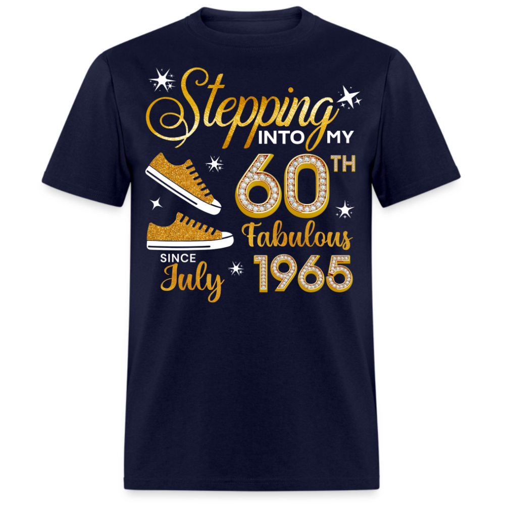 60TH FAB SINCE JULY 1965 UNISEX SHIRT