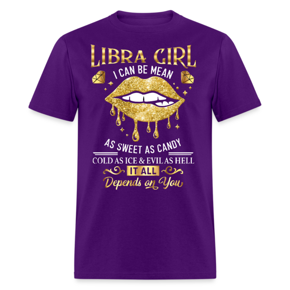 LIBRA GIRL I CAN BE MEAN AS SWEET AS CANDY UNISEX SHIRT