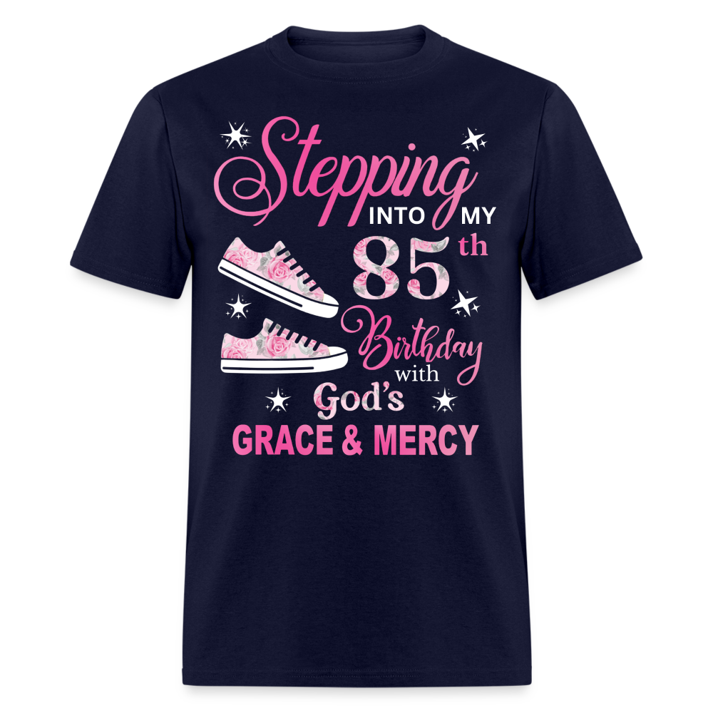 STEPPING INTO MY 85TH BIRTHDAY UNISEX SHIRT