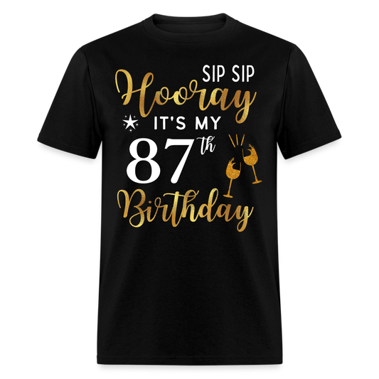 HOORAY IT'S MY 87TH BIRTHDAY SHIRT