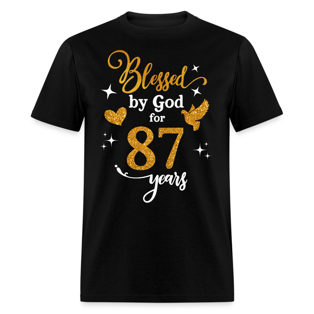 BLESSED BY GOD FOR 87 YEARS UNISEX SHIRT