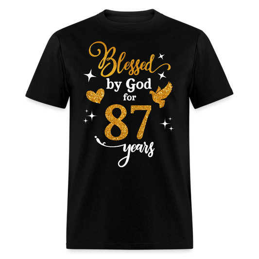 BLESSED BY GOD FOR 87 YEARS UNISEX SHIRT