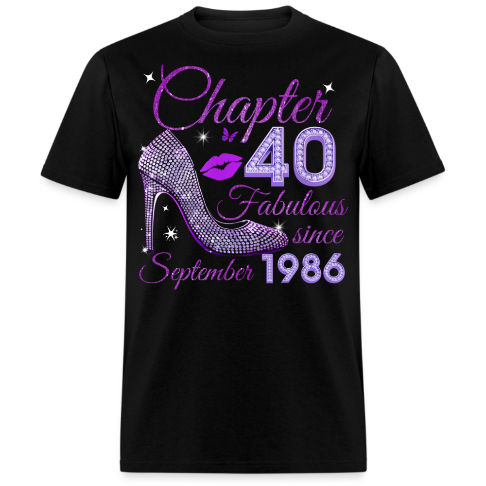 CHAPTER 40 FABULOUS SINCE SEPTEMBER 1986 UNISEX SHIRT