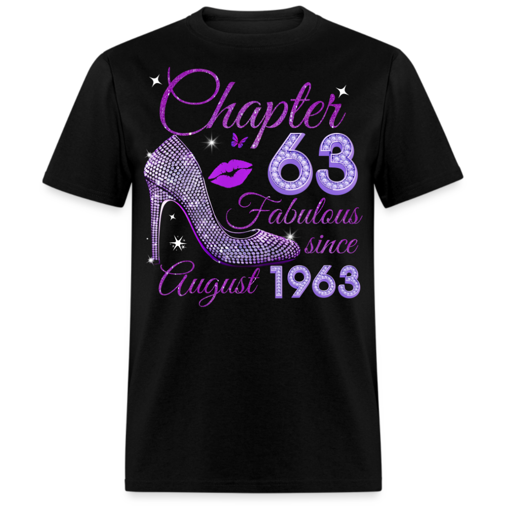 CHAPTER 63 FABULOUS SINCE AUGUST 1963 UNISEX SHIRT