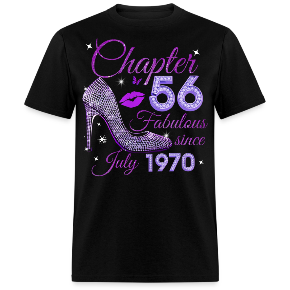 CHAPTER 56 FABULOUS SINCE JULY 1970 UNISEX SHIRT