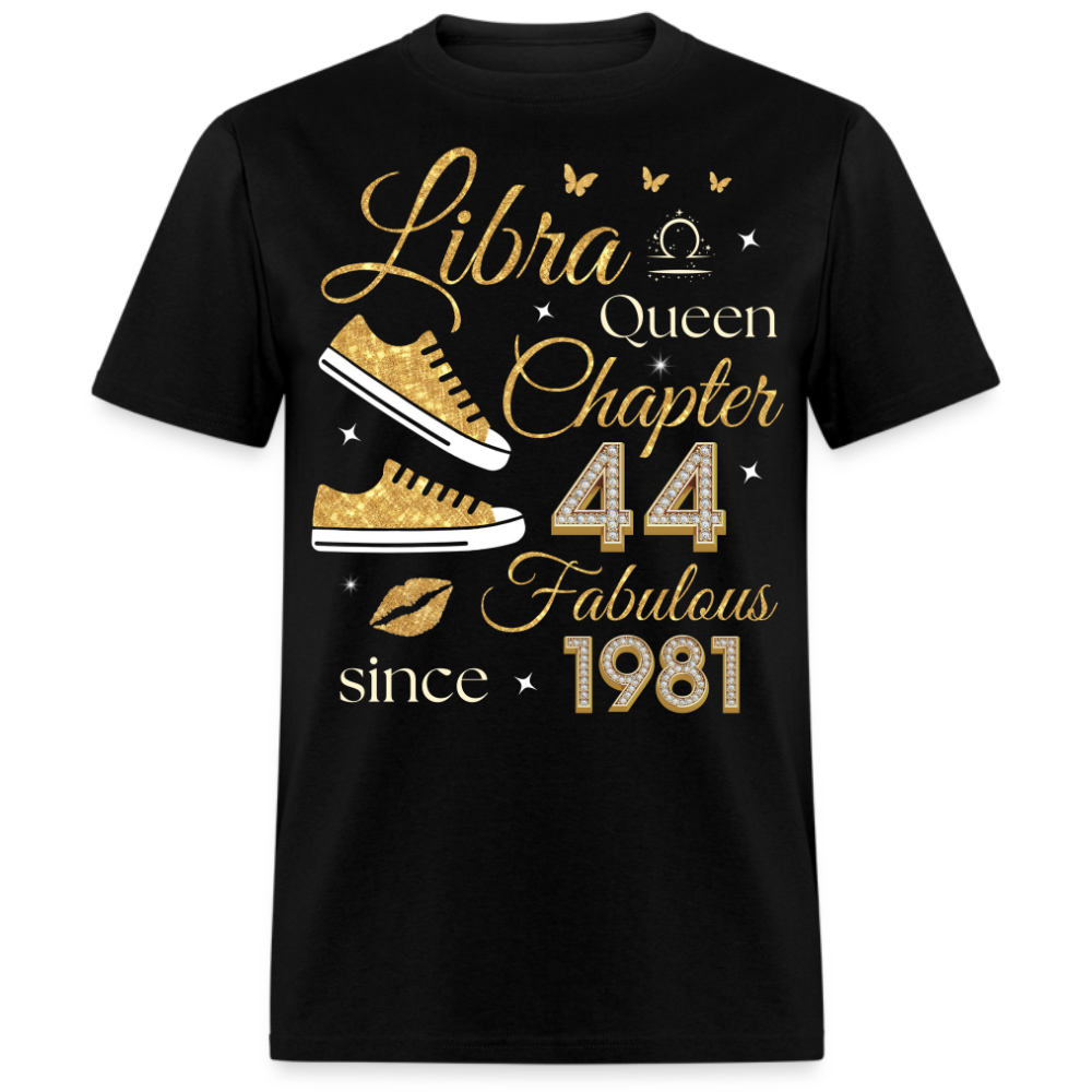 LIBRA QUEEN CHAPTER 44 FAB SINCE 1981 UNISEX SHIRT