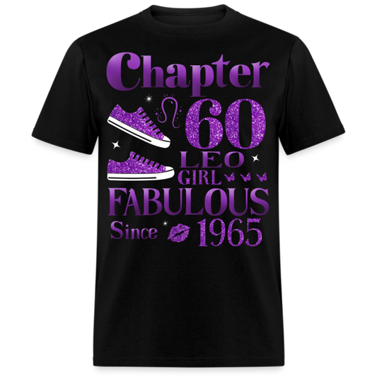 CHAPTER 60 LEO GIRL FAB SINCE 1965 UNISEX SHIRT