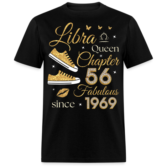 LIBRA QUEEN CHAPTER 56 FAB SINCE 1969 UNISEX SHIRT