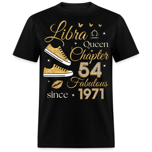 LIBRA QUEEN CHAPTER 54 FAB SINCE 1971 UNISEX SHIRT