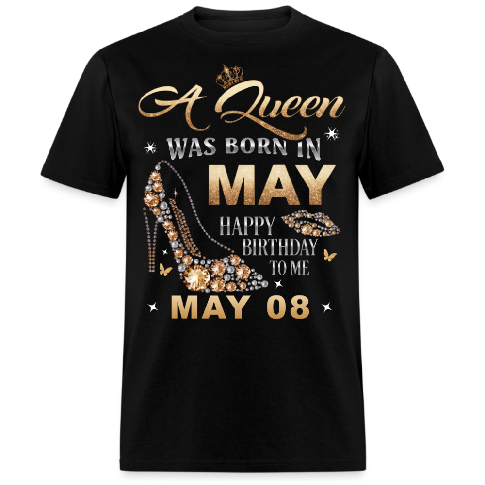 A QUEEN WAS BORN ON MAY 8TH UNISEX SHIRT