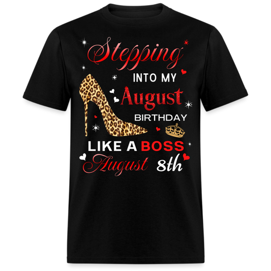 BIRTHDAY BOSS AUGUST 8TH