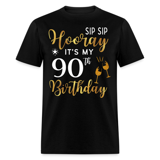 HOORAY IT'S MY 90TH BIRTHDAY SHIRT
