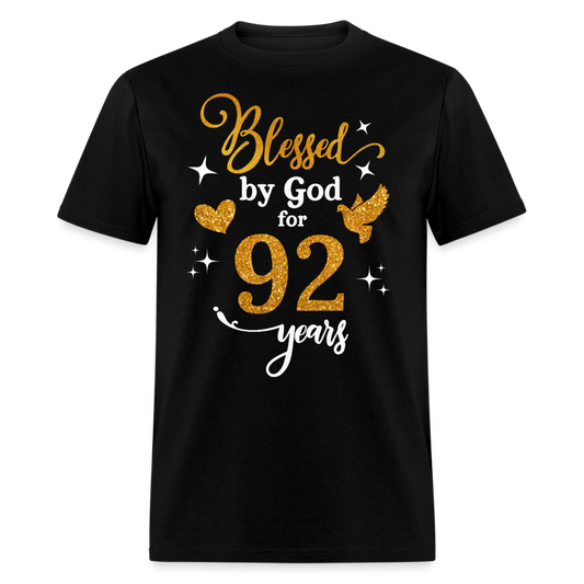 BLESSED BY GOD FOR 92 YEARS UNISEX SHIRT