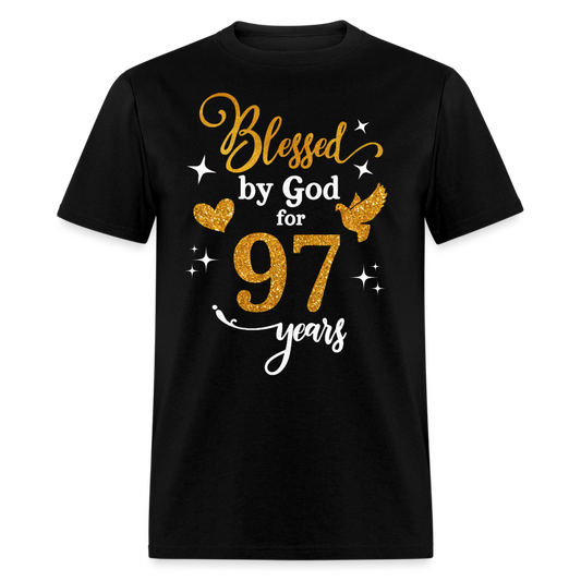 BLESSED BY GOD FOR 97 YEARS UNISEX SHIRT