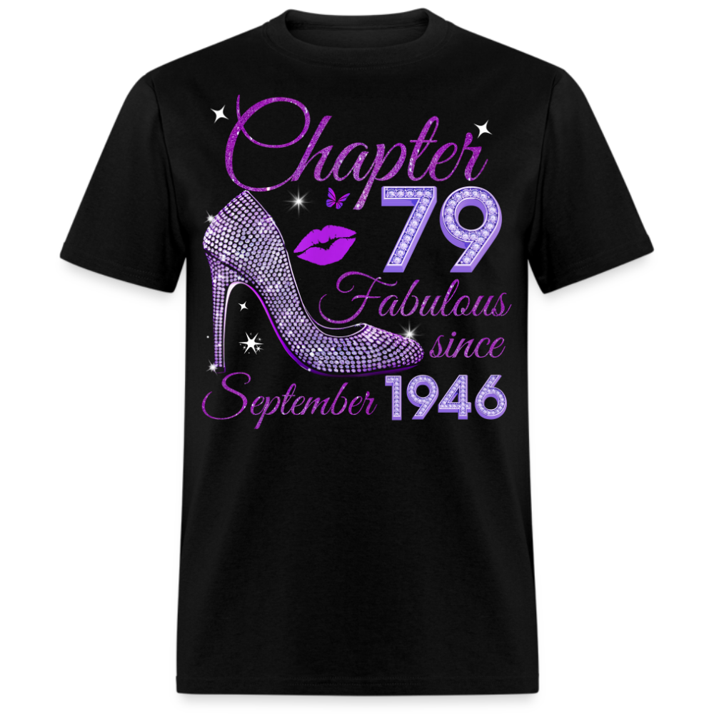 CHAPTER 79 FABULOUS SINCE SEPTEMBER 1946 UNISEX SHIRT