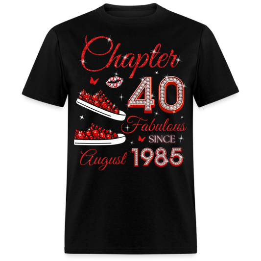 CHAPTER 40 FAB SINCE AUGUST 1985 (SNEAKER) UNISEX SHIRT