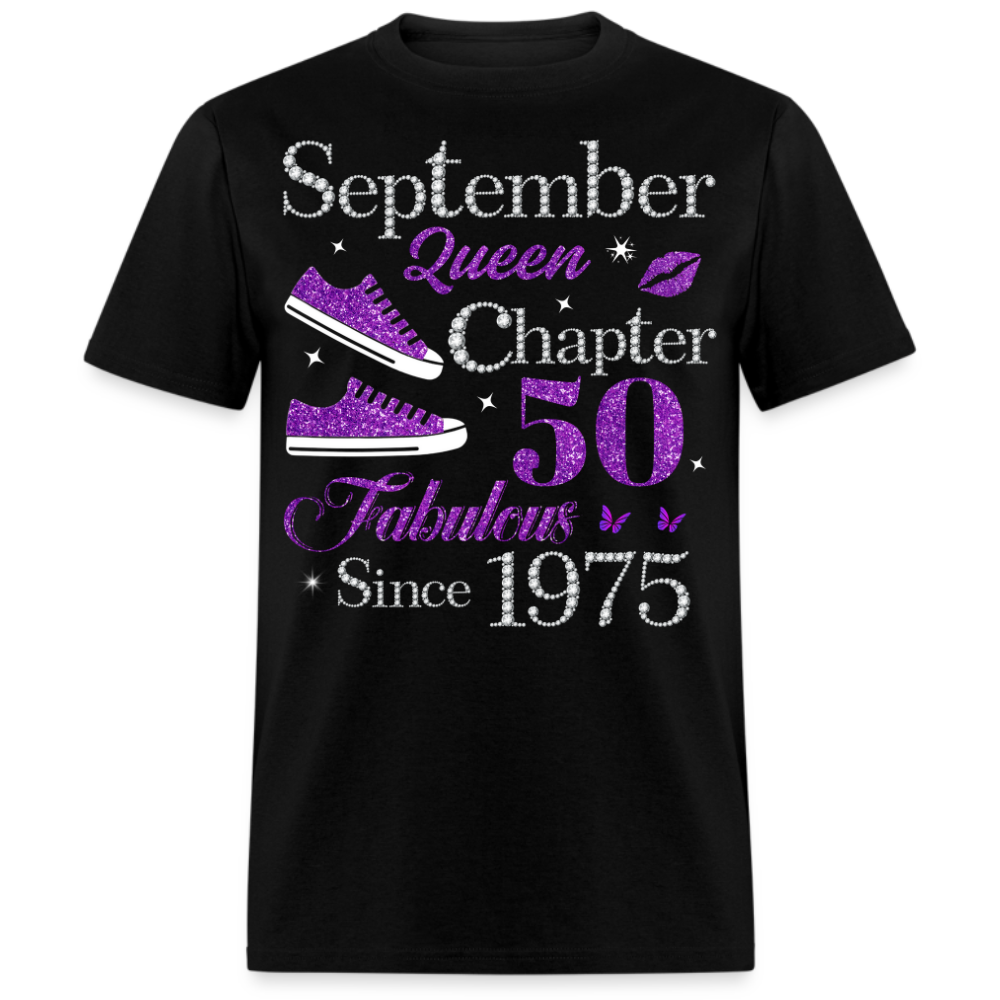 SEPTEMBER QUEEN CHAPTER 50 FAB SINCE 1975 UNISEX SHIRT