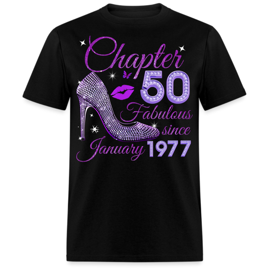 CHAPTER 50 FABULOUS SINCE JANUARY 1977 UNISEX SHIRT