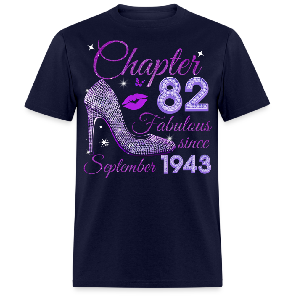 CHAPTER 82 FABULOUS SINCE SEPTEMBER 1943 UNISEX SHIRT