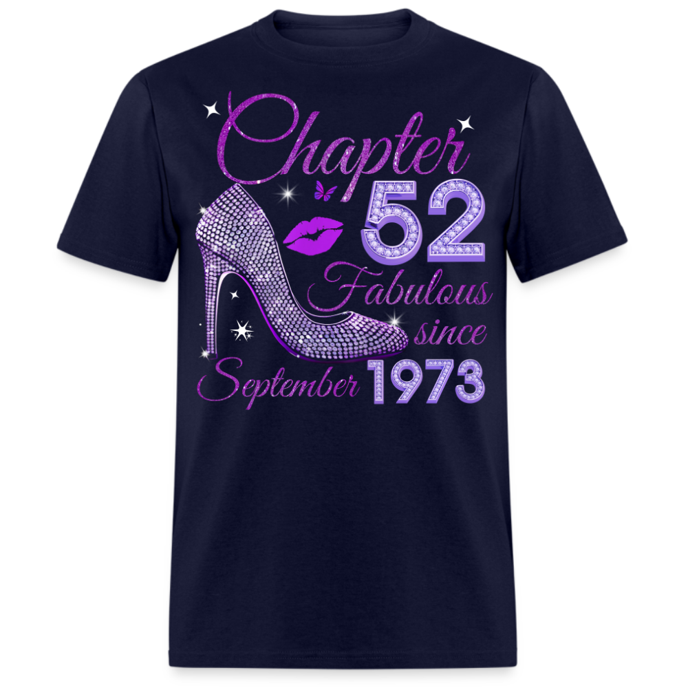 CHAPTER 52 FABULOUS SINCE SEPTEMBER 1973 UNISEX SHIRT