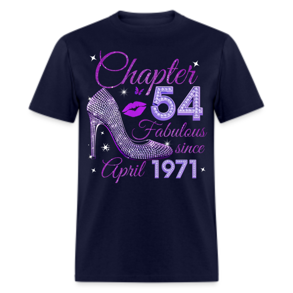 CHAPTER 54 FABULOUS SINCE APRIL 1971 UNISEX SHIRT