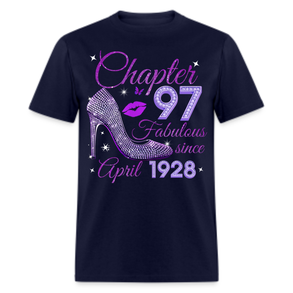 CHAPTER 97 FABULOUS SINCE APRIL 1928 UNISEX SHIRT