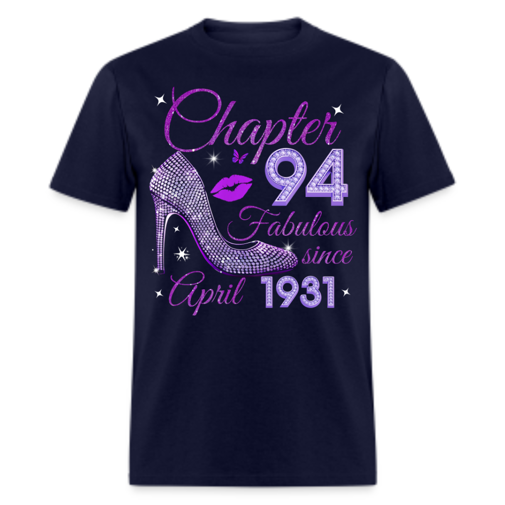 CHAPTER 94 FABULOUS SINCE APRIL 1931 UNISEX SHIRT