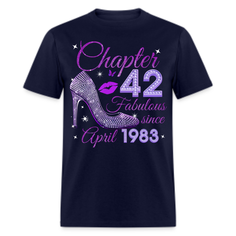 CHAPTER 42 FABULOUS SINCE APRIL 1983 UNISEX SHIRT