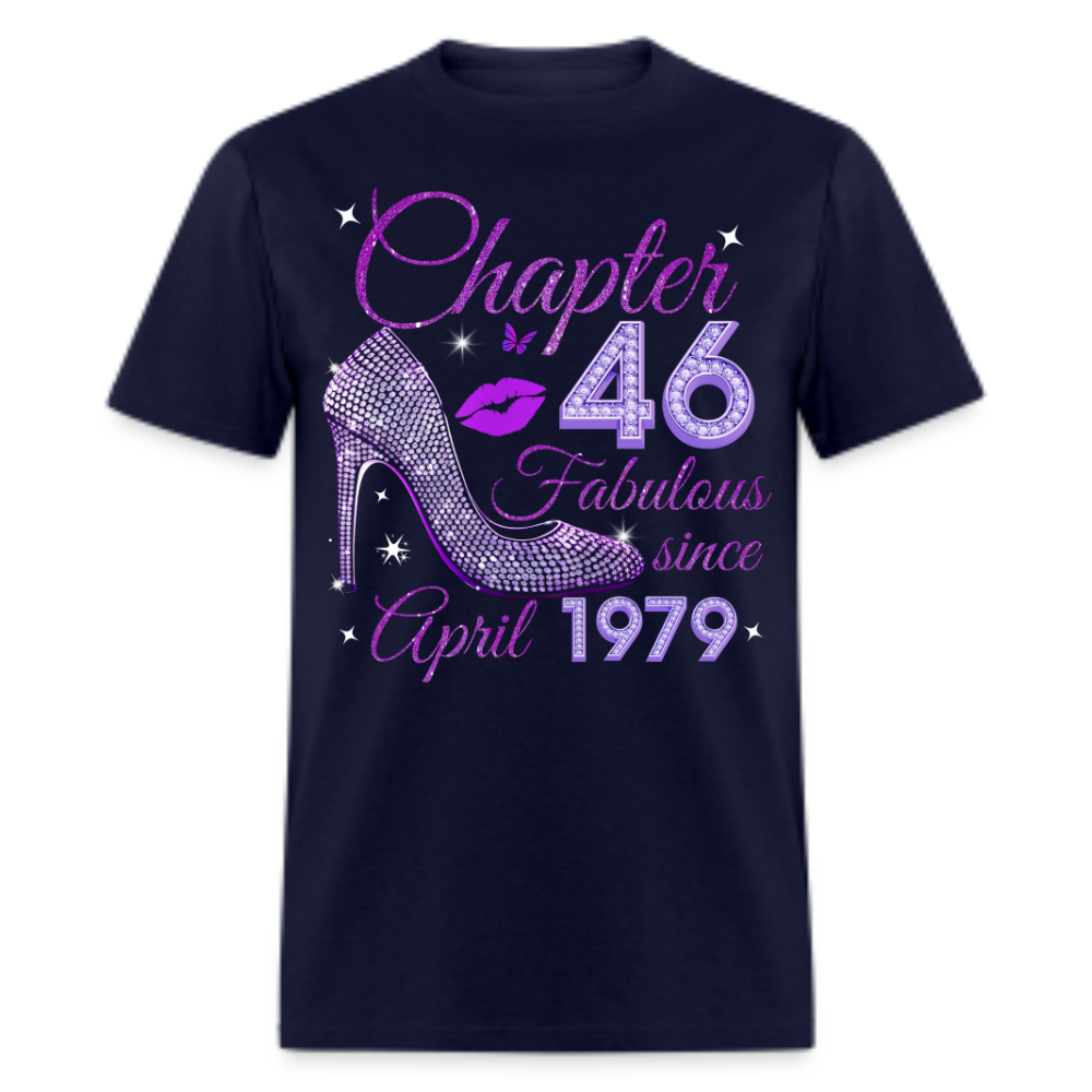 CHAPTER 46 FABULOUS SINCE APRIL 1979 UNISEX SHIRT