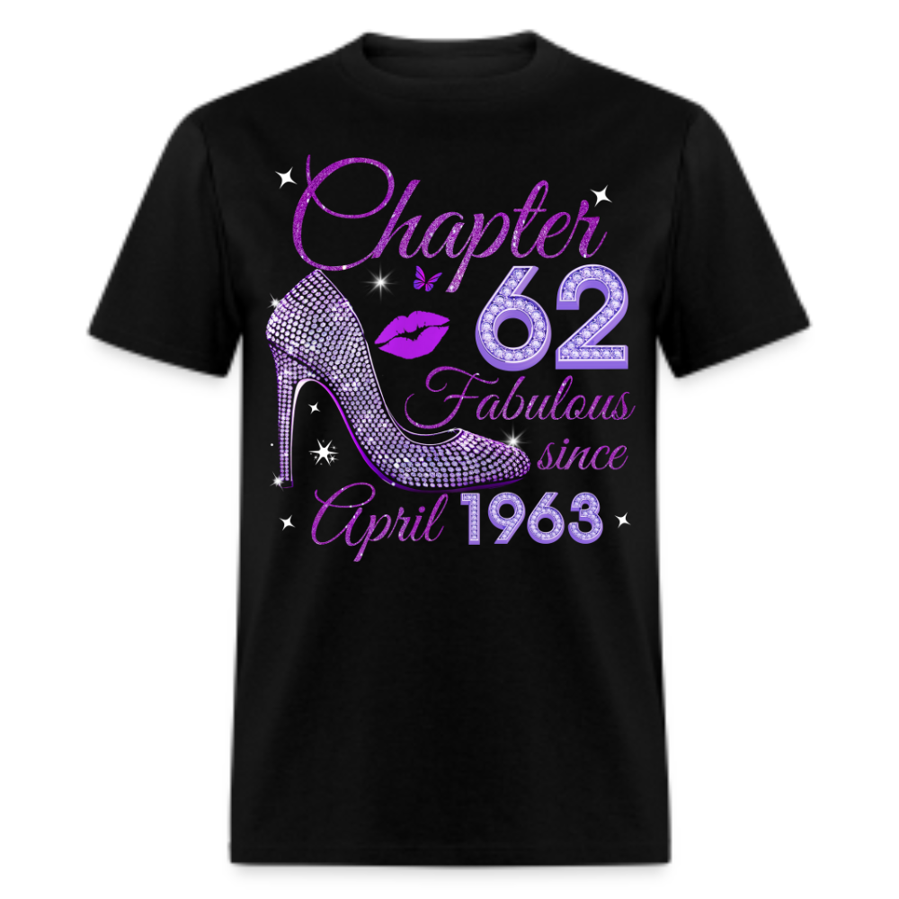 CHAPTER 62 FABULOUS SINCE APRIL 1963 UNISEX SHIRT