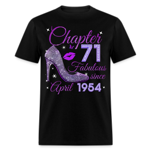 CHAPTER 71 FABULOUS SINCE APRIL 1954 UNISEX SHIRT