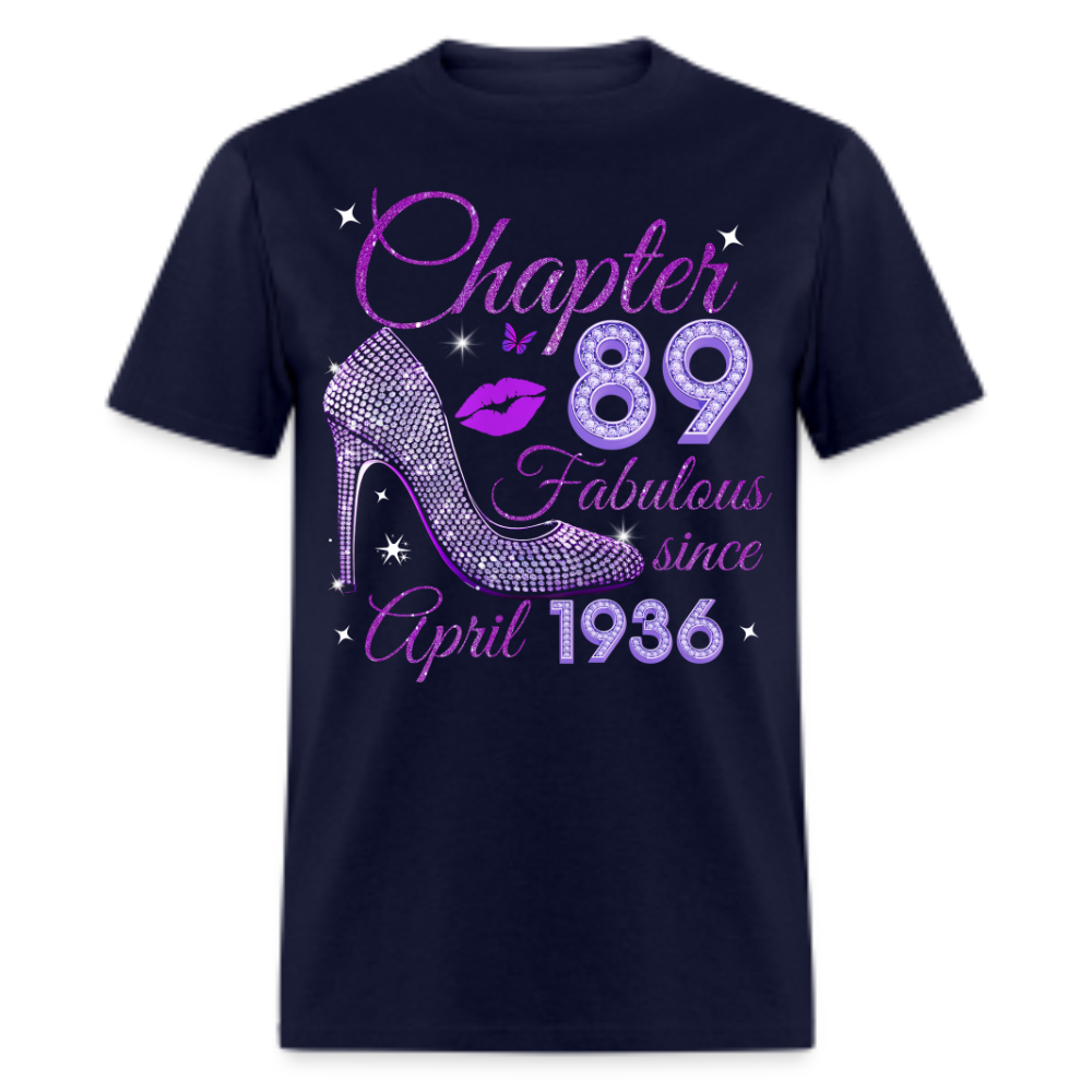 CHAPTER 89 FABULOUS SINCE APRIL 1936 UNISEX SHIRT