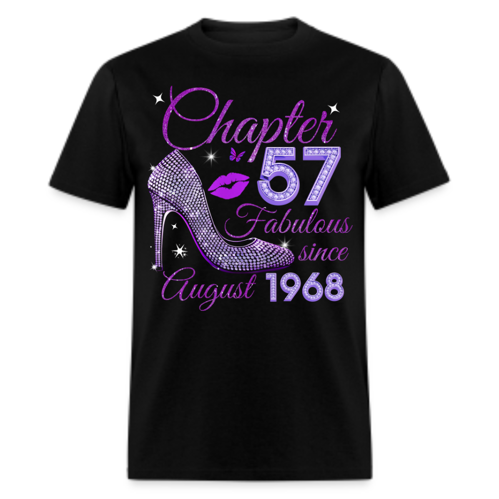 CHAPTER 57 FABULOUS SINCE AUGUST 1968 UNISEX SHIRT