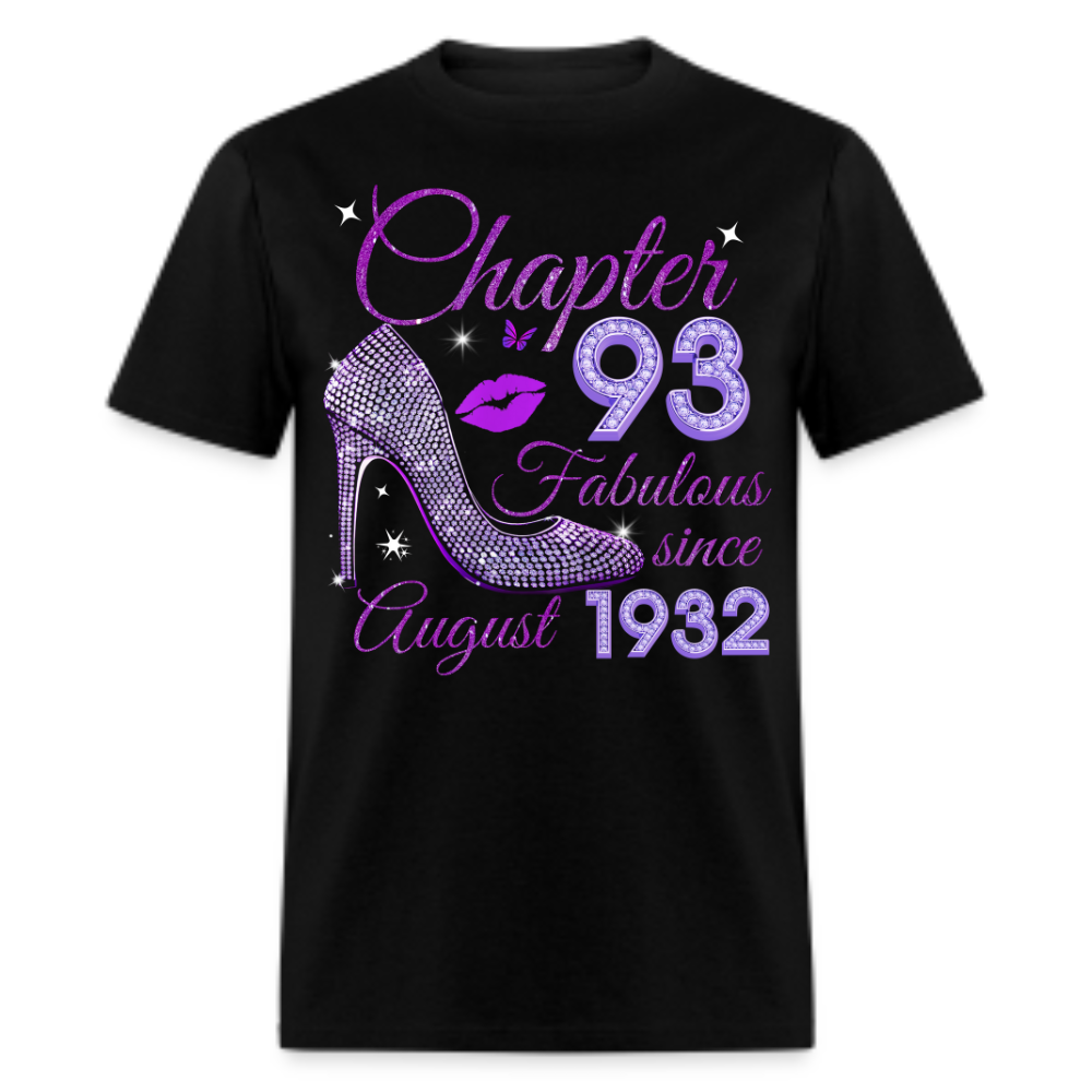 CHAPTER 93 FABULOUS SINCE AUGUST 1932 UNISEX SHIRT