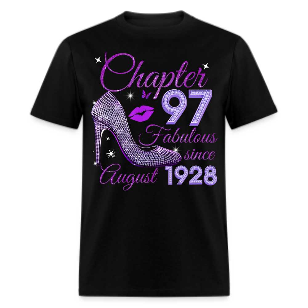 CHAPTER 97 FABULOUS SINCE AUGUST 1928 UNISEX SHIRT