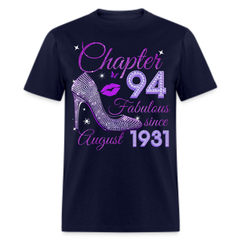 CHAPTER 94 FABULOUS SINCE AUGUST 1931 UNISEX SHIRT