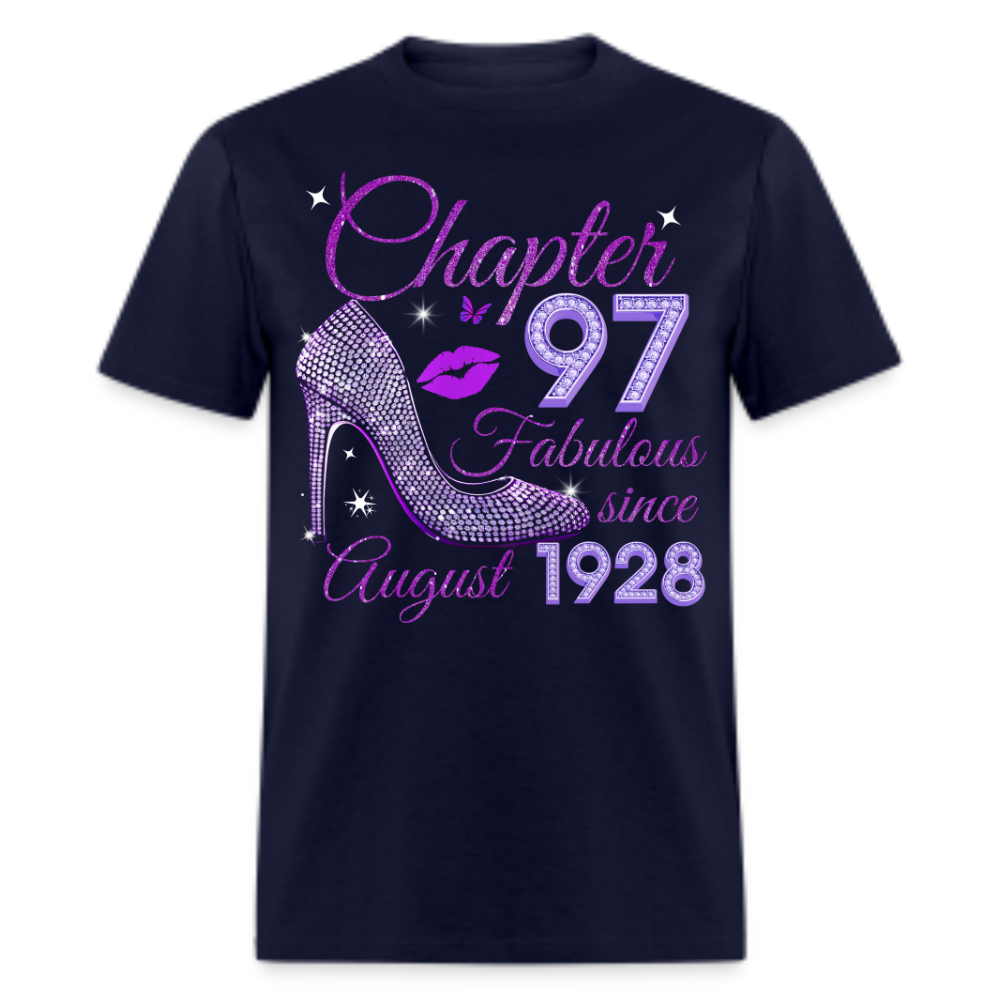 CHAPTER 97 FABULOUS SINCE AUGUST 1928 UNISEX SHIRT