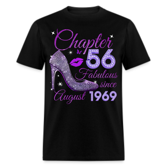 CHAPTER 56 FABULOUS SINCE AUGUST 1969 UNISEX SHIRT