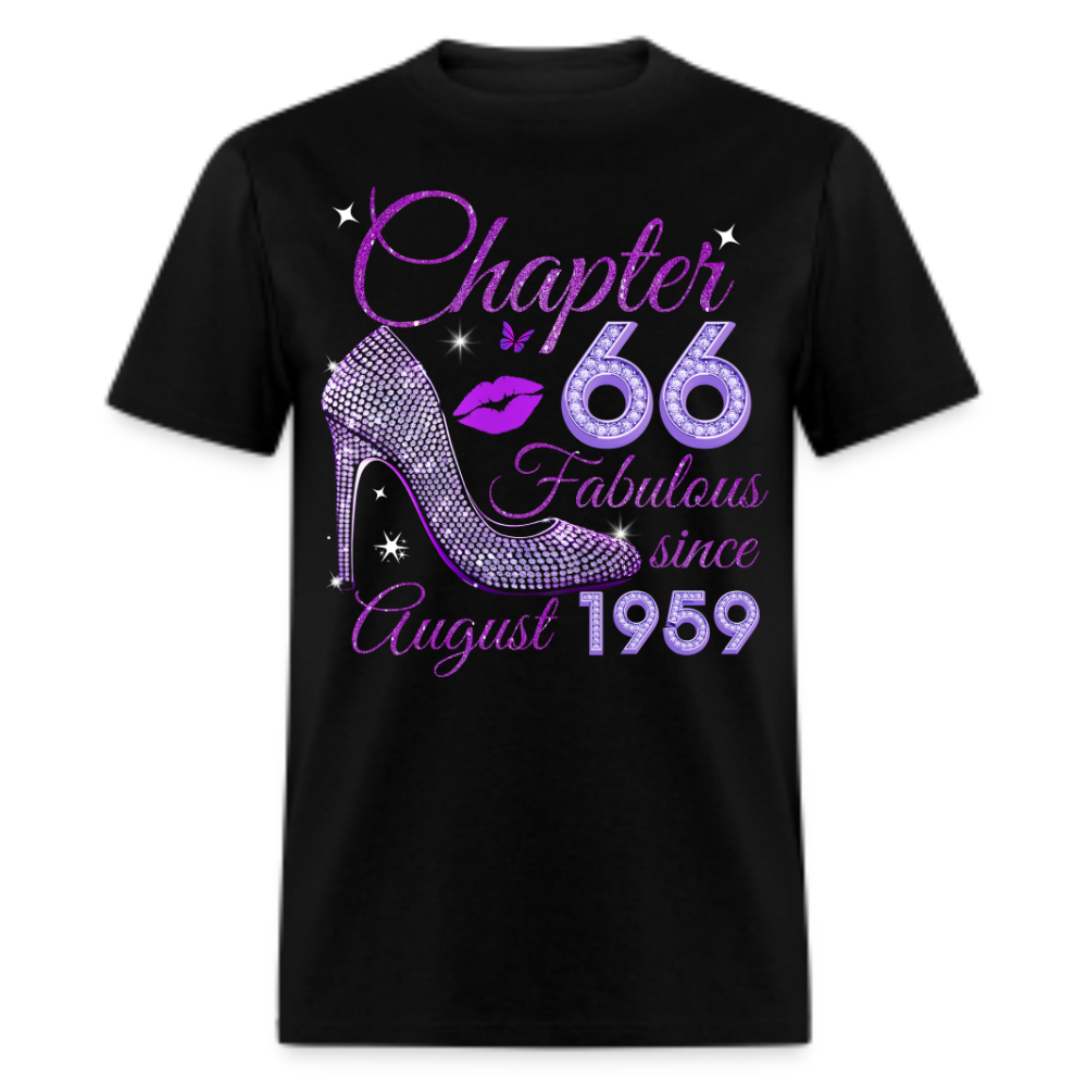 CHAPTER 66 FABULOUS SINCE AUGUST 1959 UNISEX SHIRT