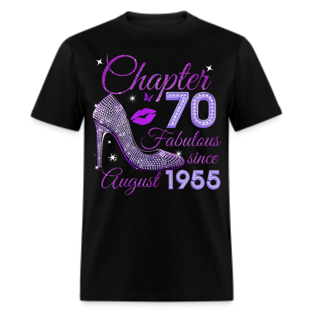 CHAPTER 70 FABULOUS SINCE AUGUST 1955 UNISEX SHIRT