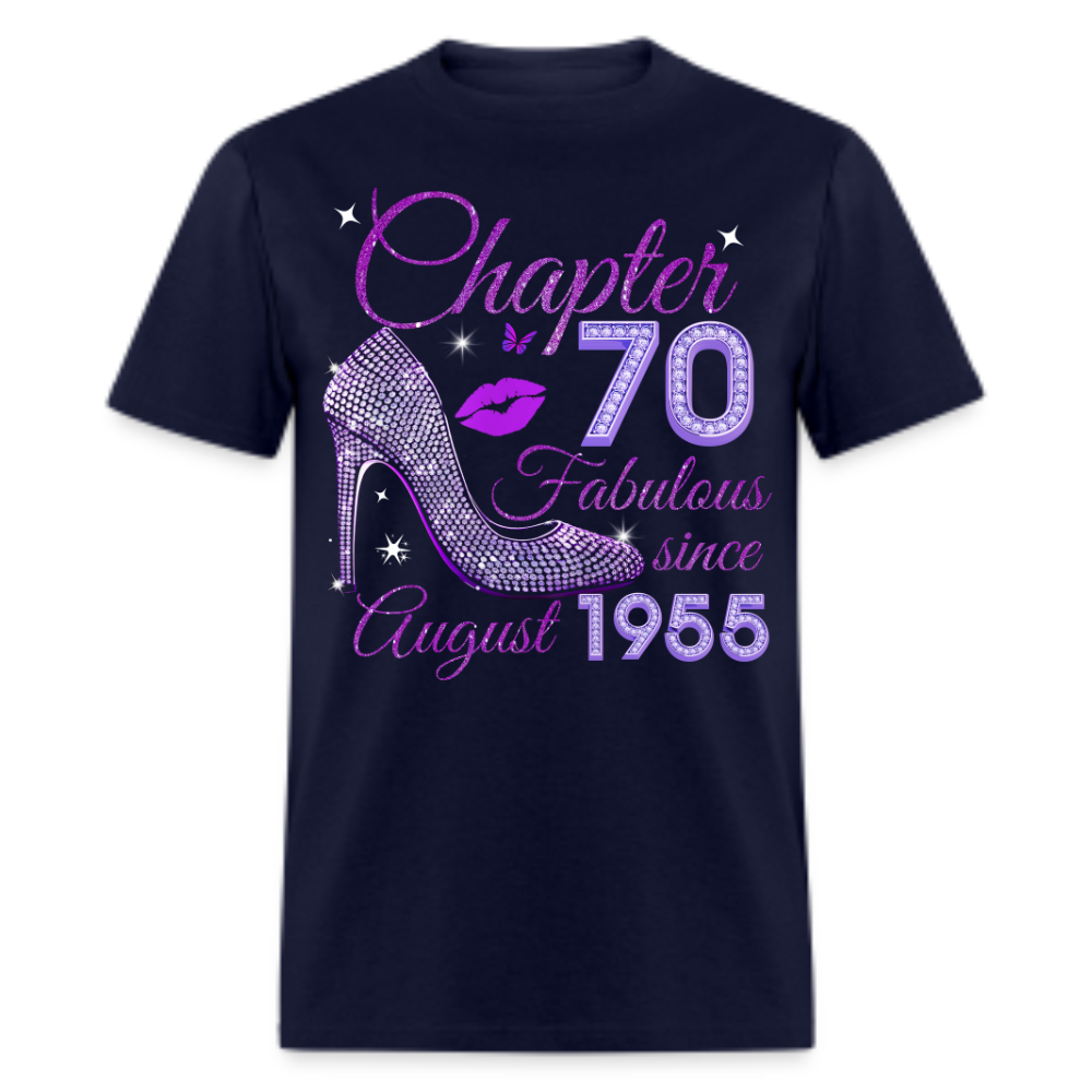 CHAPTER 70 FABULOUS SINCE AUGUST 1955 UNISEX SHIRT