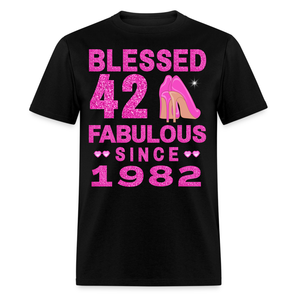 BLESSED 42 FAB SINCE 1982 UNISEX SHIRT